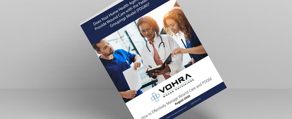 Vohra Wound Care and PDGM