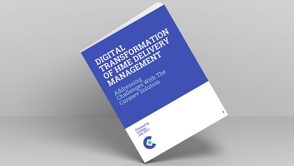 Curasev Digital HME Delivery Managerment White Paper