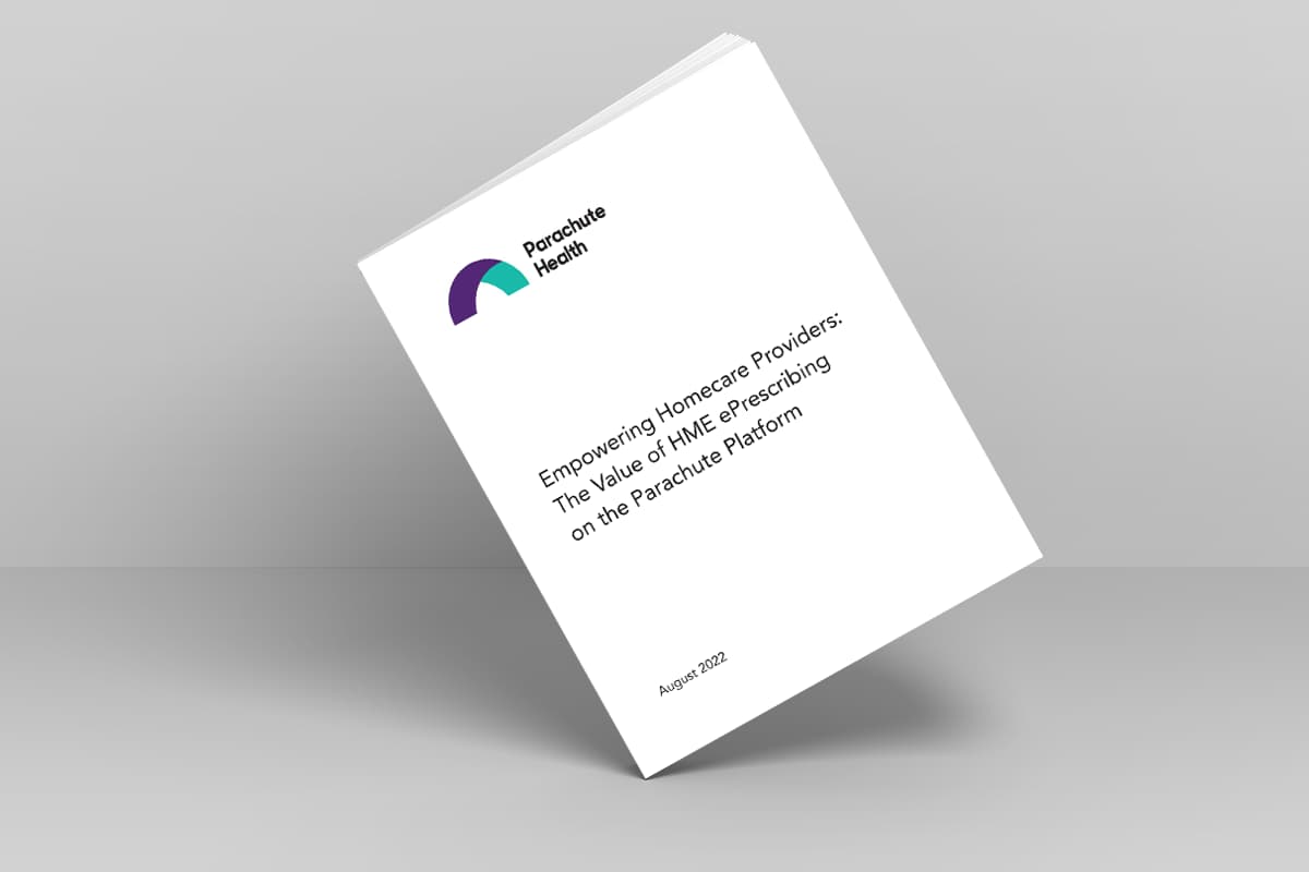 Discover HME ePrescribing on Parachute Health