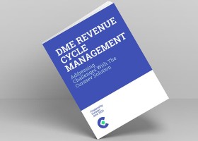 Strengthening DME Revenue Cycle Management