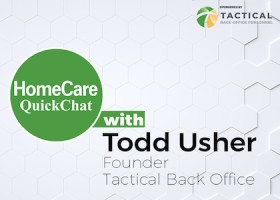 HomeCare QuickChat: How to choose the right staffing partner