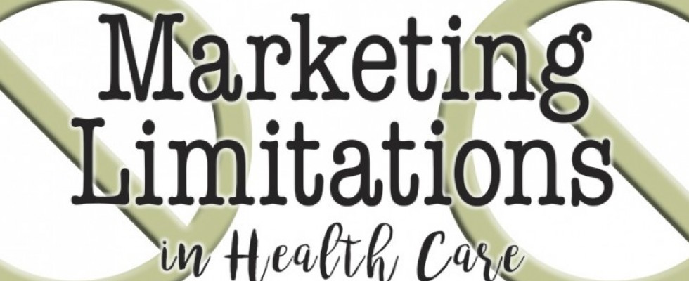 Marketing Limitations in Health Care