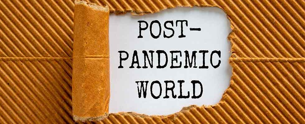 post-pandemic world