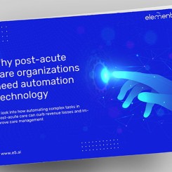 Element5 post-acute care technology white paper